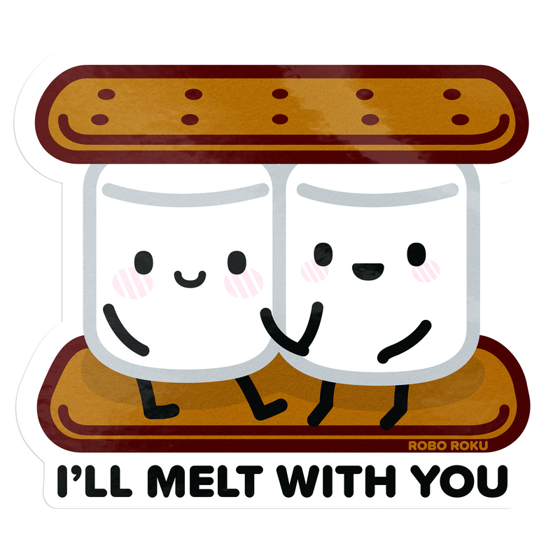 I'll Melt With You Vinyl Sticker