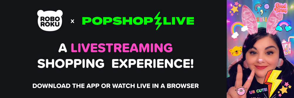 Watch us livestream on Popshop Live