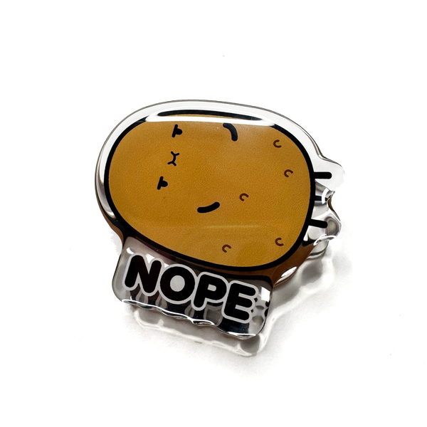 Nope Potato - Acrylic Stationery Clip