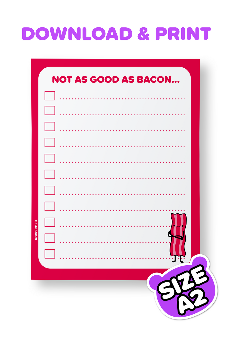 Printable Not as Good as Bacon Memo Sheet